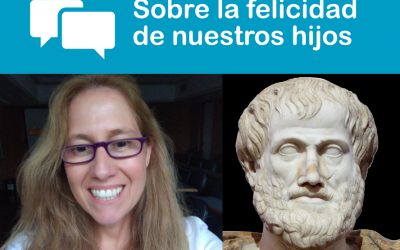 Sobre la felicidad de nuestros hijos