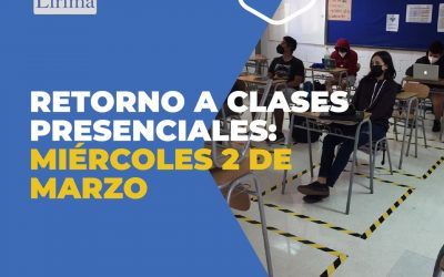 De regreso a la presencialidad – 2 de marzo
